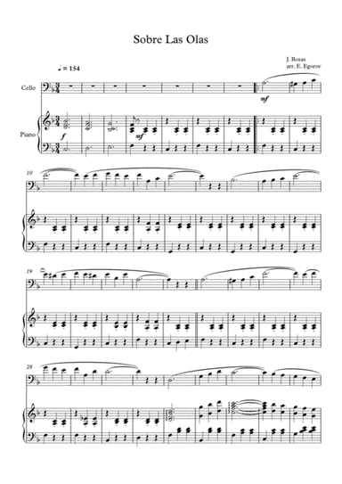 Sobre Las Olas (Over The Waves), Juventino Rosas, For Cello & Piano (arr. Eugene Egorov)