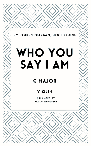 Who You Say I Am (arr. Paulo Henrique)