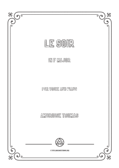 Thomas-Le soir in F Major,for Voice and Piano (arr. MSM)