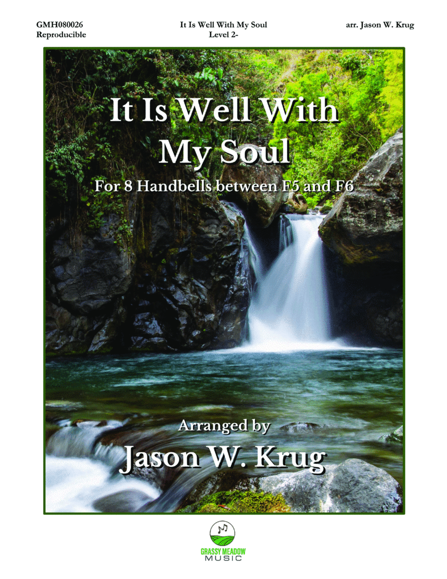 It Is Well With My Soul (for 8 handbells) (arr. Jason W. Krug)