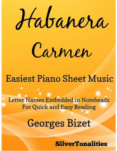 Habanera Carmen Easiest Piano Sheet Music (arr. SilverTonalities)
