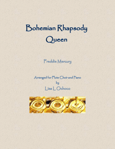 Bohemian Rhapsody (arr. Lisa L Ochoco)