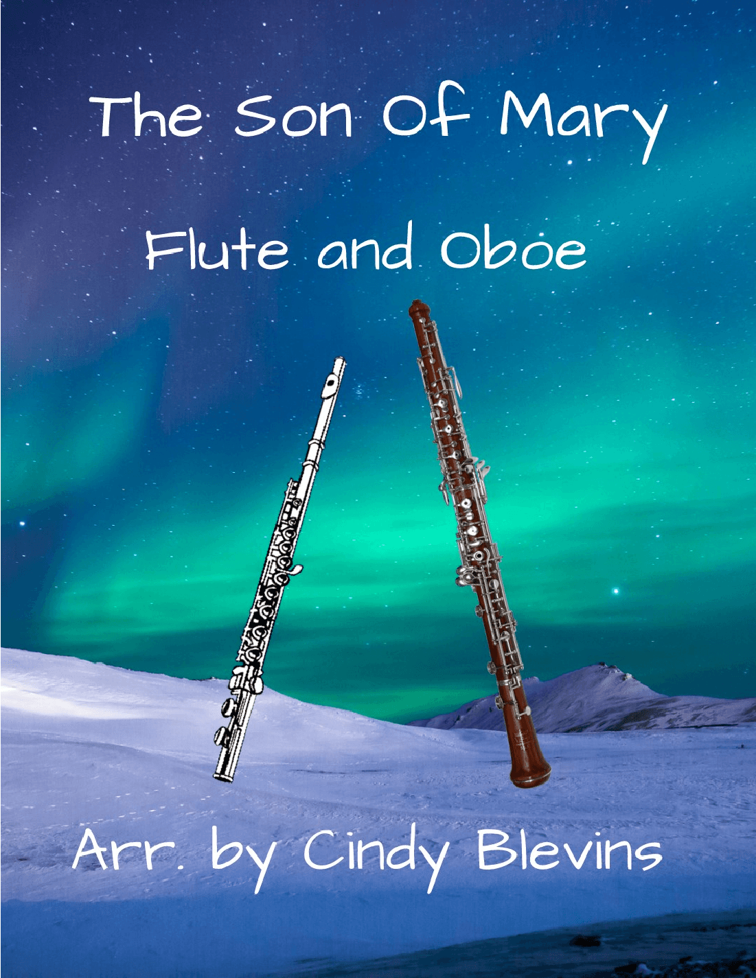The Son Of Mary, for Flute and Oboe Duet (arr. Cindy Blevins)