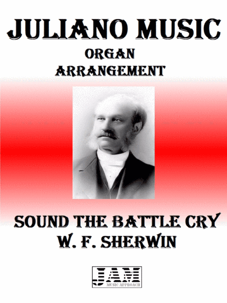 SOUND THE BATTLE CRY - W. F. SHERWIN (HYMN - EASY ORGAN) (arr. Juliano Music)