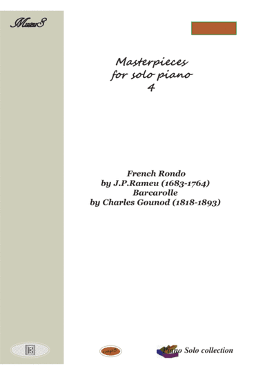 Masterpieces for solo piano 4 by J. Rameau and C. Gounod (arr. PianoSheetNow)