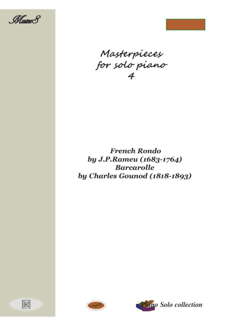 Masterpieces for solo piano 4 by J. Rameau and C. Gounod (arr. PianoSheetNow)