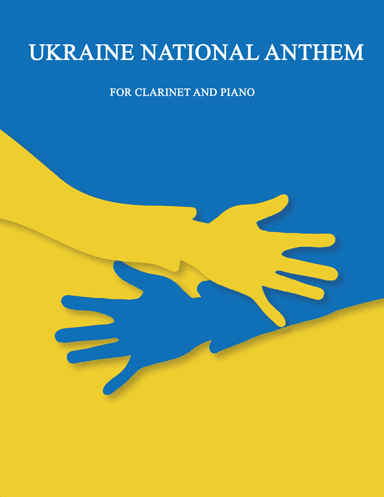 Ukraine National Anthem for Clarinet and Piano (arr. Mario Méndez Sánchez)
