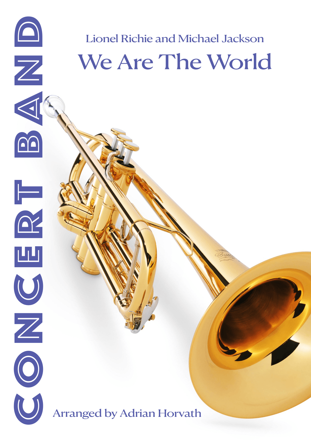 We Are The World (arr. Adrian Erik Horvath)