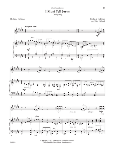 I Must Tell Jesus (arr. Peter Hilliard)