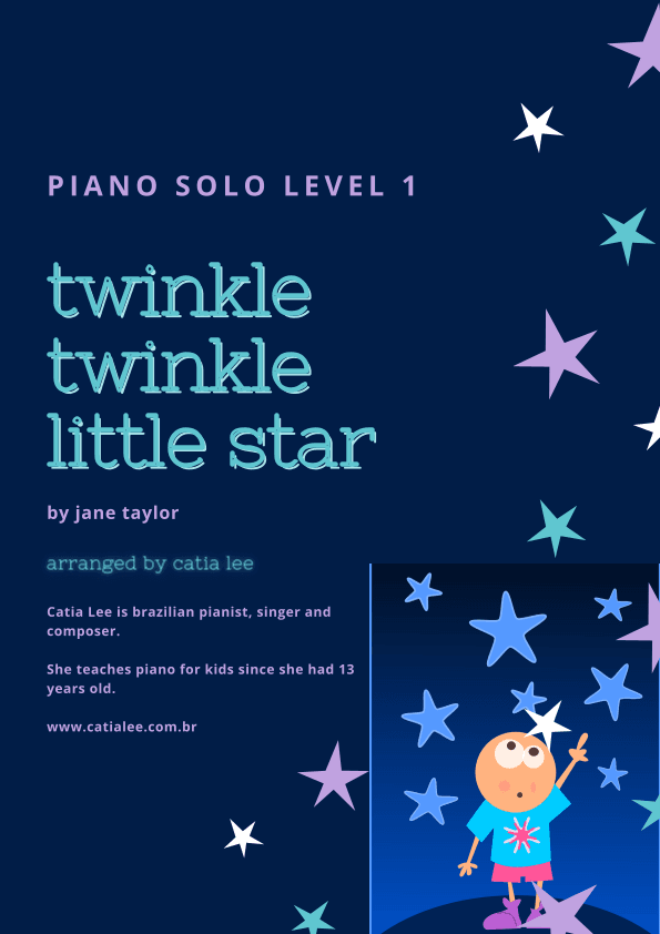 Twinkle Twinkle Little Star - Piano Solo (arr. Catia Lee)