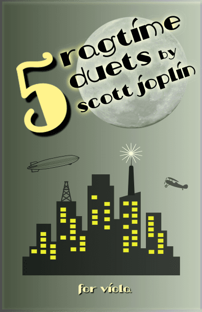 Five Ragtime Duets by Scott Joplin for Viola (arr. David McKeown)