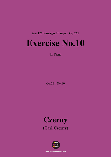 C. Czerny-Exercise No.10,Op.261 No.10 (arr. OSM Press)