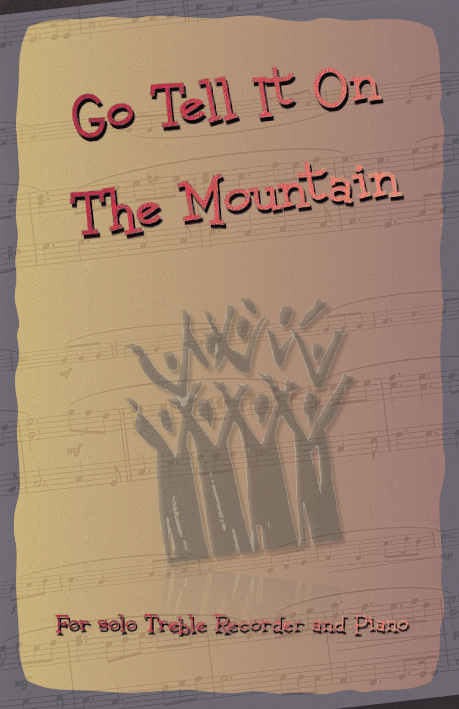Go Tell It On The Mountain, Gospel Song for Treble Recorder and Piano (arr. David McKeown)