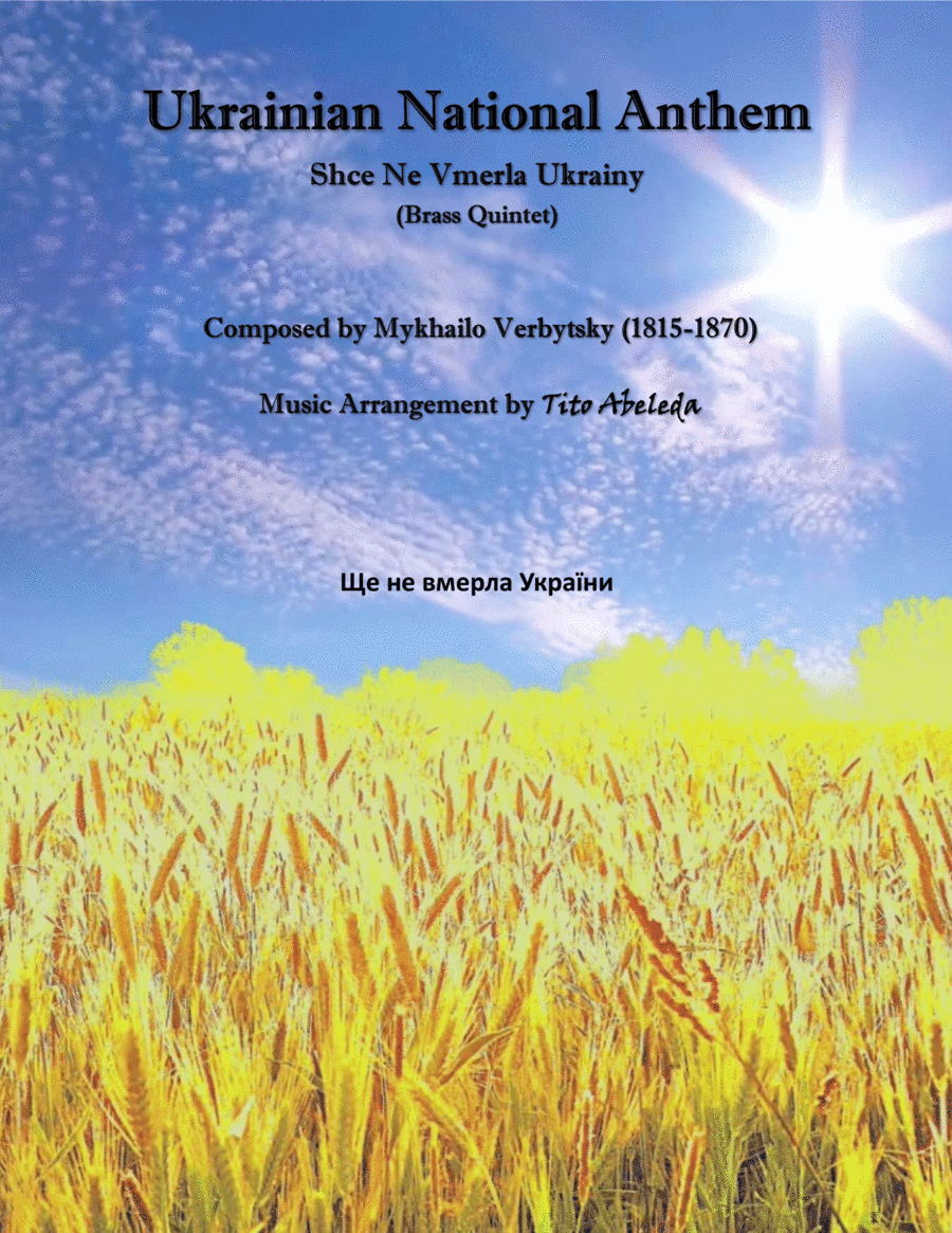 Ukrainian National Anthem (Shce Ne Vmerla Ukrainy) for Brass Quintet (arr. Tito Abeleda)