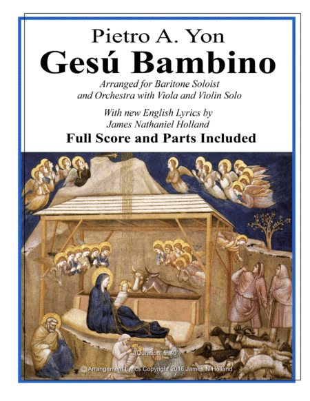 Gesu Bambino for Baritone Voice Orchestra, Score and Parts and new English Lyrics (arr. James Nathaniel Holland)