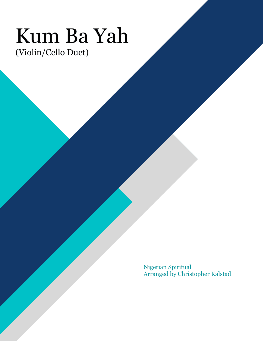 Kum Ba Yah (Violin/Cello Duet) (arr. Christopher Kalstad)