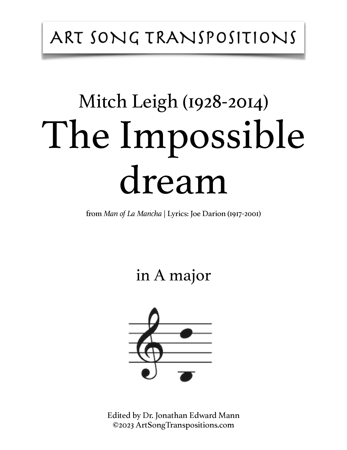 The Impossible Dream (arr. ArtSongTranspositions.com)