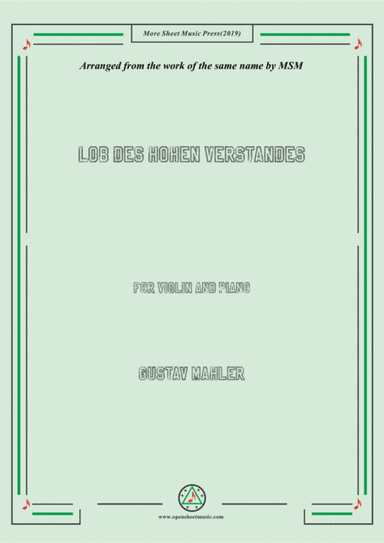 Mahler-Lob des hohen Verstandes, for Violin and Piano (arr. MSM)