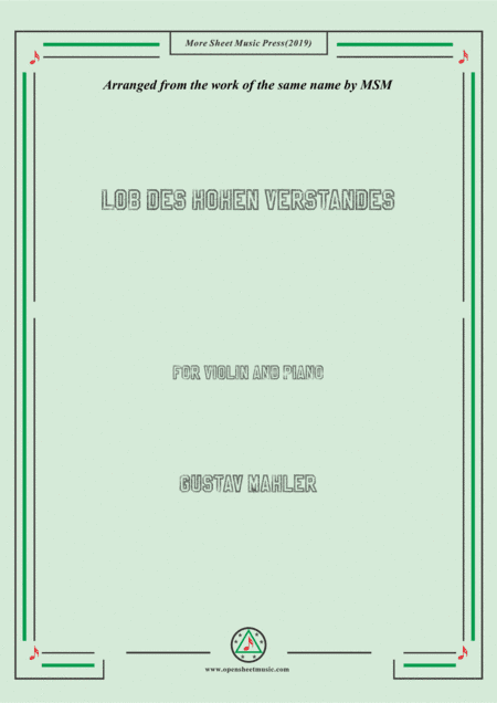 Mahler-Lob des hohen Verstandes, for Violin and Piano (arr. MSM)