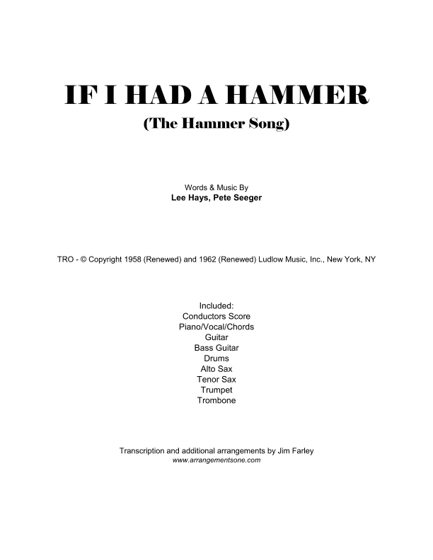 If I Had A Hammer (the Hammer Song) (arr. Jim Farley www.arrangementsone.com)
