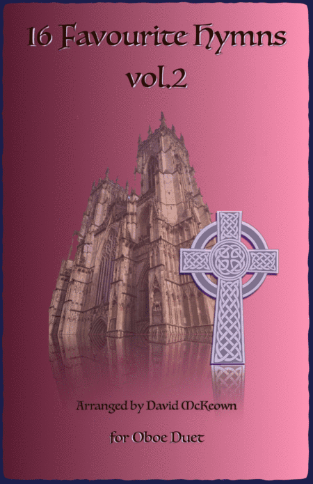 16 Favourite Hymns Vol.2 for Oboe Duet (arr. David McKeown)