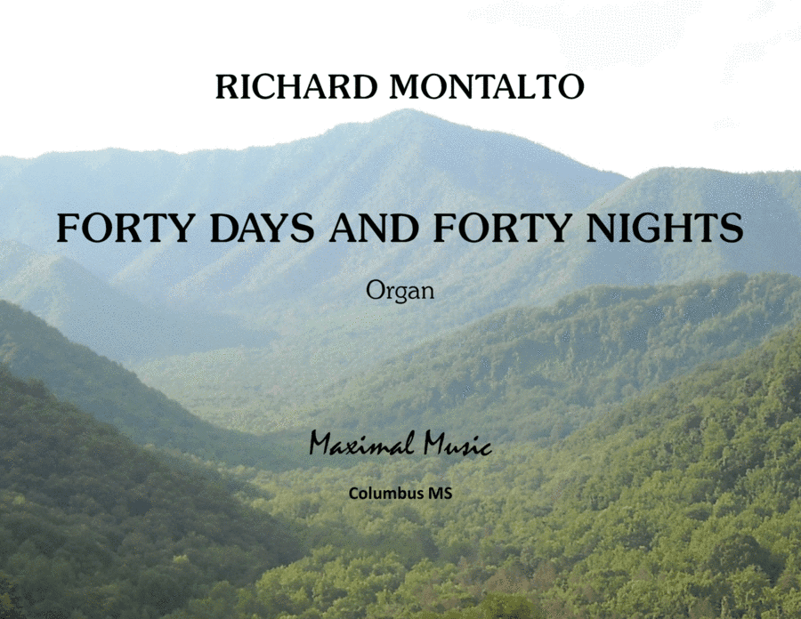 Forty Days and Forty Nights (arr. Maximal Music)