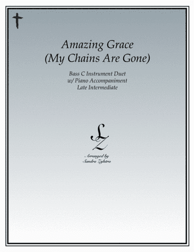 Amazing Grace (my Chains Are Gone) (arr. Sandra Zylstra)