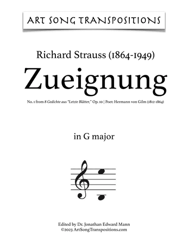 STRAUSS: Zueignung, Op. 10 no. 1 (transposed to G major) (arr. ArtSongTranspositions.com)