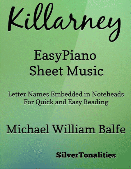 Killarney Easy Piano Sheet Music (arr. SilverTonalities)
