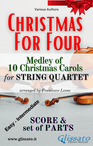 Christmas For Four - Medley for String Quartet (score & parts) (arr. Francesco Leone)