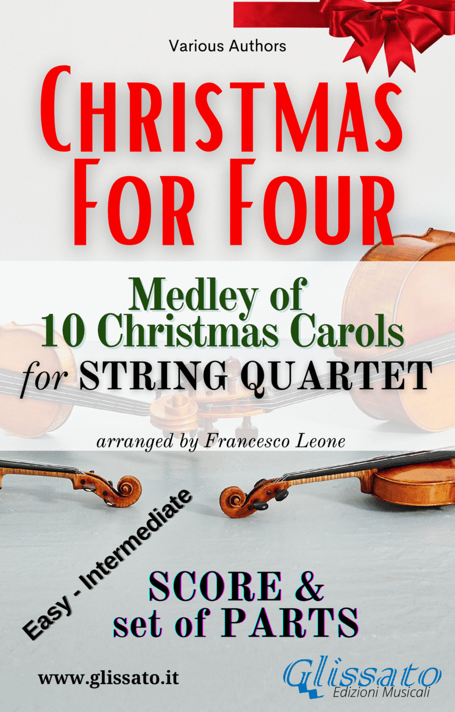 Christmas For Four - Medley for String Quartet (score & parts) (arr. Francesco Leone)