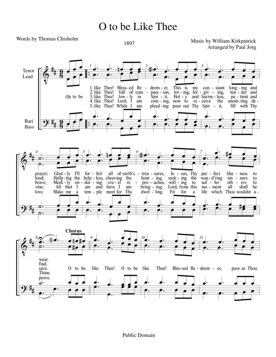 O to be like Thee! (arr. Paul A. Jorg)
