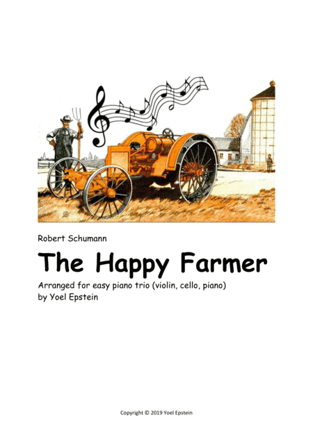 The Happy Farmer by Robert Schumann, arranged for beginning piano trio (arr. Yoel Epstein)