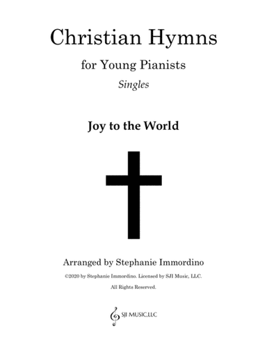 Christian Hymns for Young Pianists Singles: Joy to the World (arr. SJI Music, LLC)