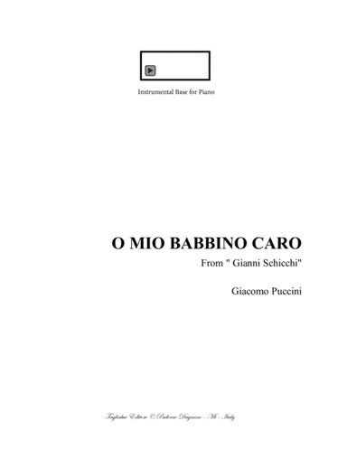 O MIO BABBINO CARO - G. Puccini - For Soprano and Piano - With Mp3 of Instrumental Base for piano em (arr. Renato Tagliabue)