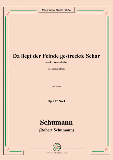 Schumann-Da liegt der Feinde gestreckte Schar,Op.117 No.4,in c minor,for Voice and Piano (arr. Open Cloud)