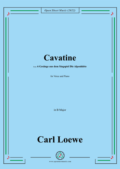 Loewe-Cavatine,in B Major,for Voice and Piano (arr. OSM Press)