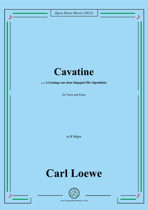 Loewe-Cavatine,in B Major,for Voice and Piano (arr. OSM Press)