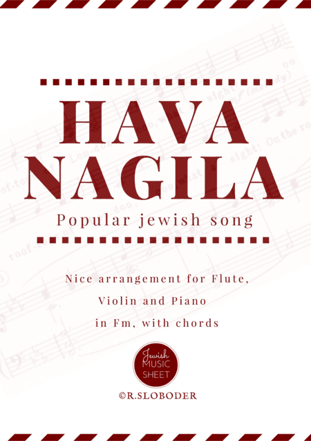 Hava Nagila for trio. (arr. Rivka Sloboder)