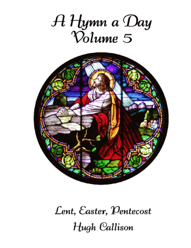 A Hymn A Day Volume 5 (arr. Hugh Callison)