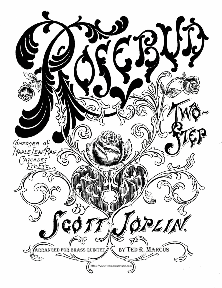The Rosebud March for Brass Quintet (arr. Ted R. Marcus)