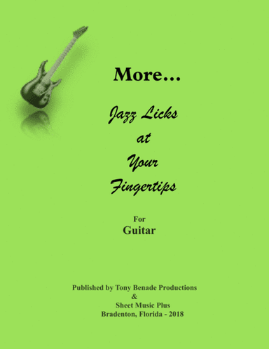 "More... Jazz Licks  at Your Fingertips" for Guitar