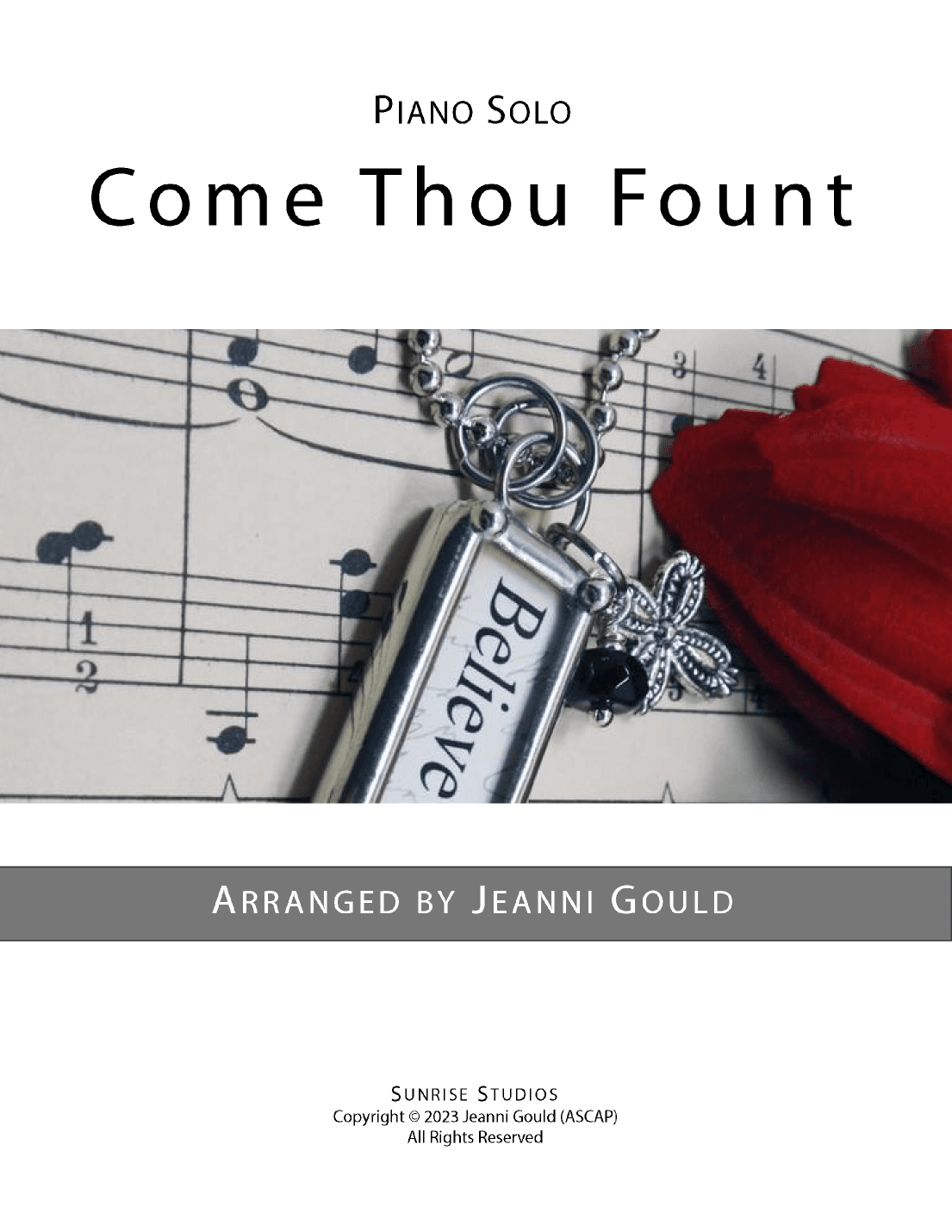 Come Thou Fount, Advanced Piano Solo (arr. Jeanni Gould)