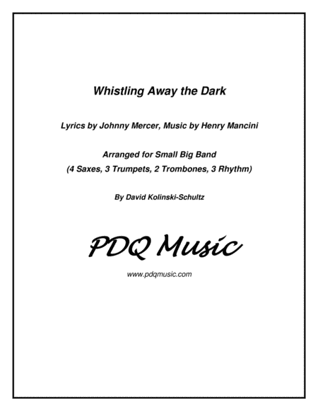 Whistling Away The Dark (arr. David Kolinski-Schultz)