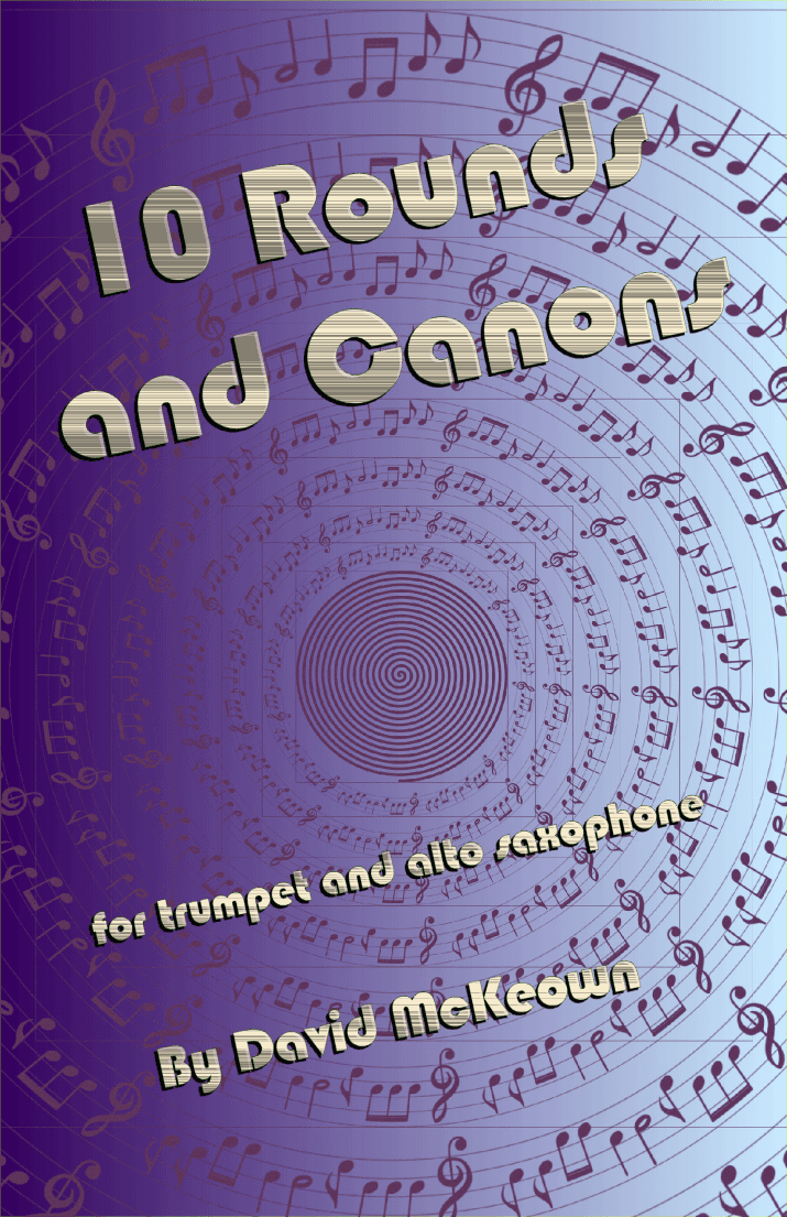 10 Rounds and Canons for Trumpet and Alto Saxophone Duet