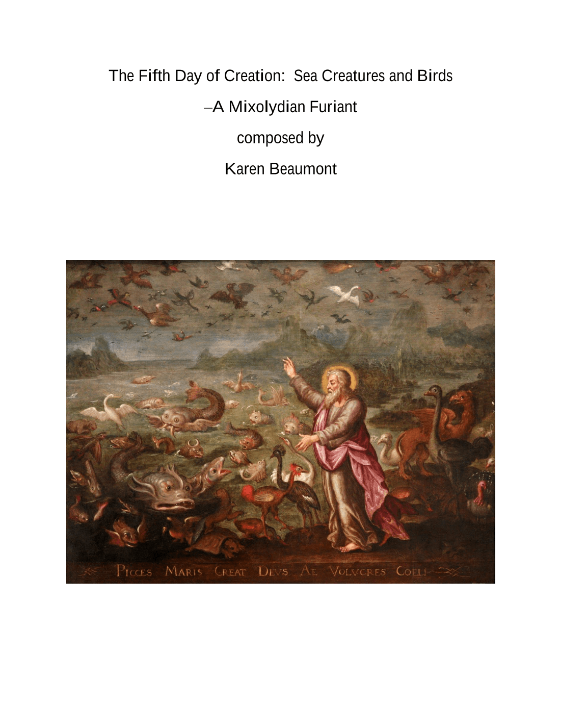 The Fifth Day of Creation: Sea Creatures and Birds -- a Mixolydian Furiant