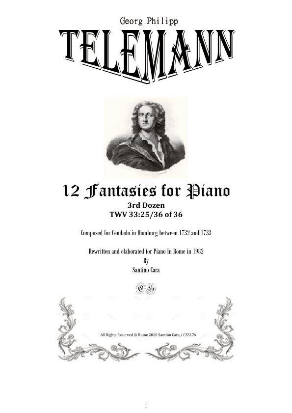 Telemann - 12 Fantasies for Piano TWV 33-25-36 of 36, 3rd Dozen (arr. Santino Cara)