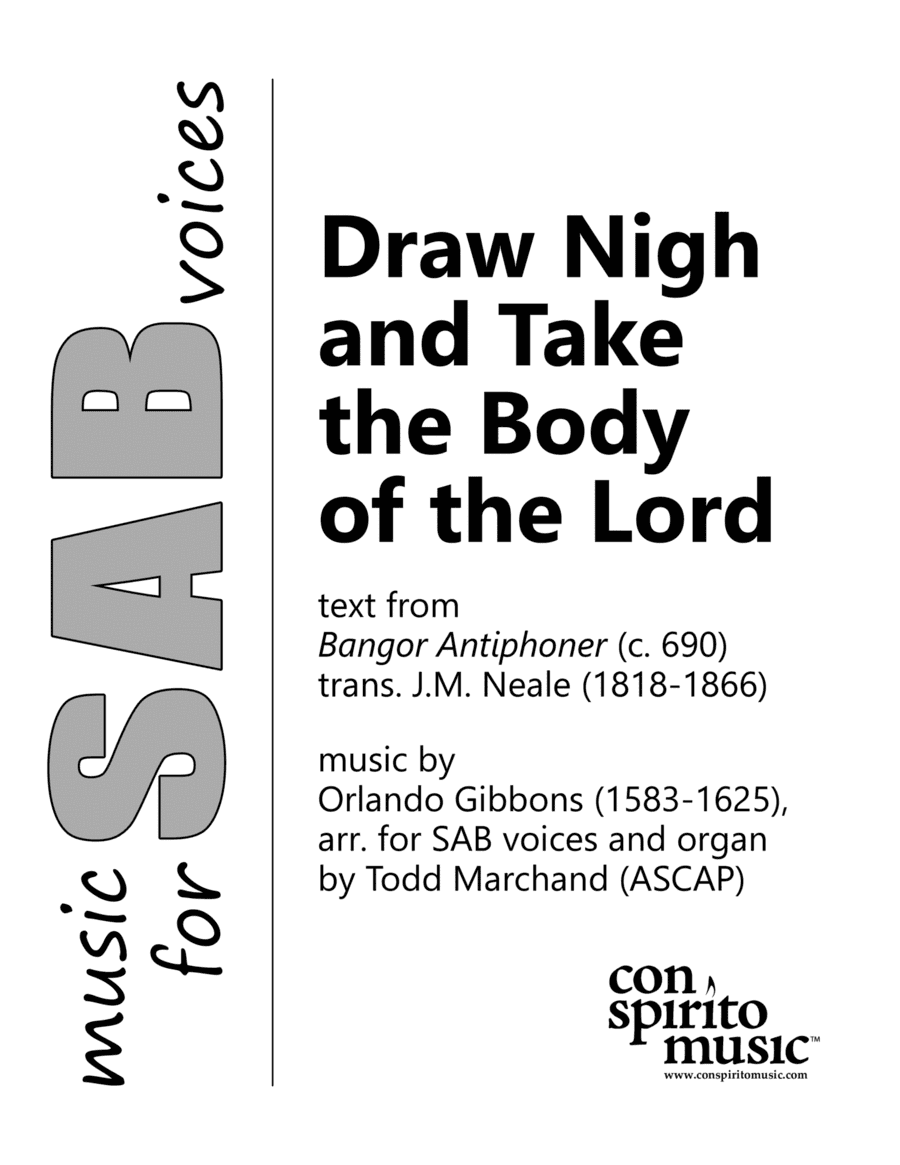 Draw Nigh and Take the Body of the Lord - SAB voices, organ (arr. Todd Marchand (ASCAP))