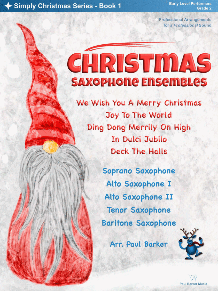 Christmas Saxophone Ensembles - Book 1 (arr. Paul Barker)