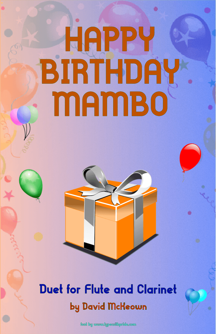 Happy Birthday Mambo, for Flute and Clarinet Duet (arr. David McKeown)